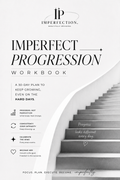 30 Days of Imperfect Progression